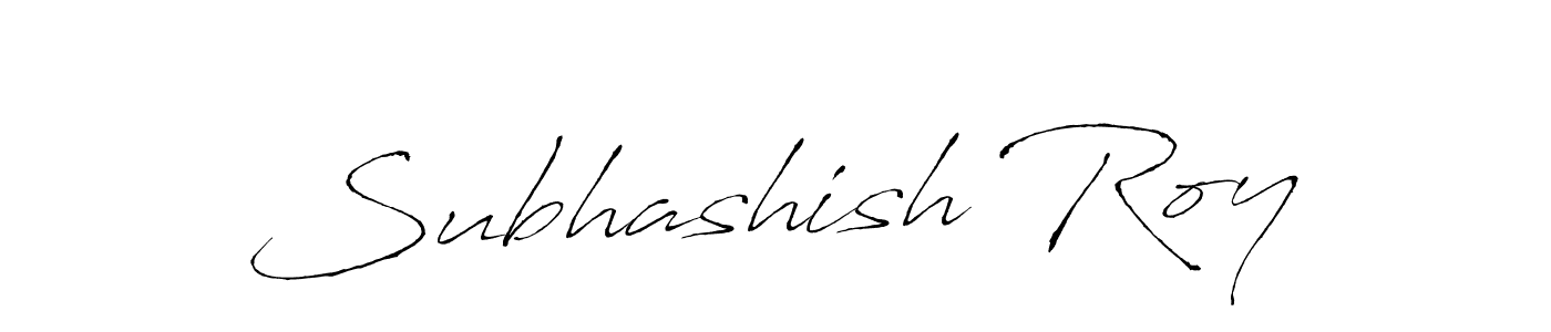 Design your own signature with our free online signature maker. With this signature software, you can create a handwritten (Antro_Vectra) signature for name Subhashish Roy. Subhashish Roy signature style 6 images and pictures png