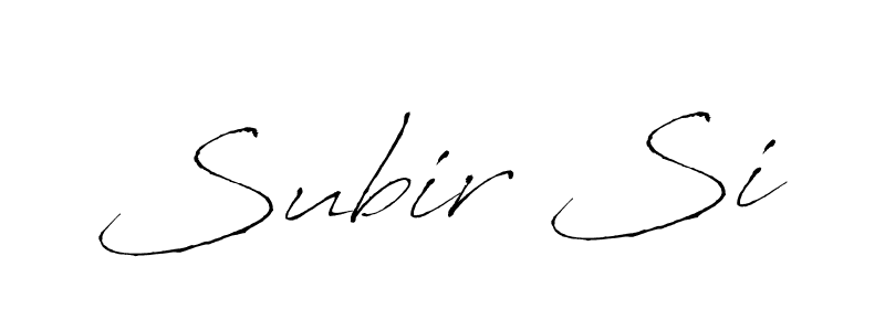 You should practise on your own different ways (Antro_Vectra) to write your name (Subir Si) in signature. don't let someone else do it for you. Subir Si signature style 6 images and pictures png