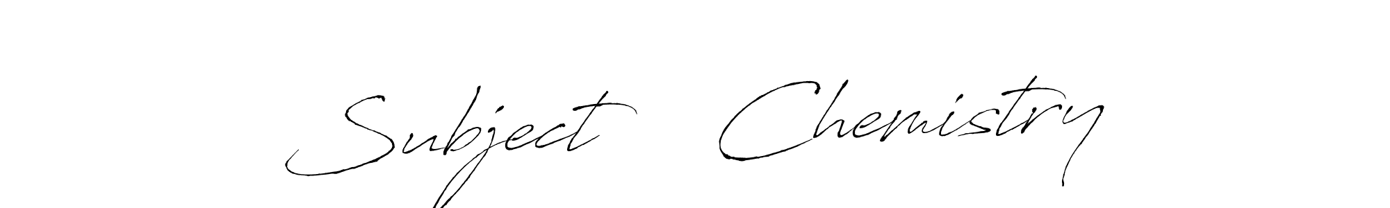 Create a beautiful signature design for name Subject    Chemistry. With this signature (Antro_Vectra) fonts, you can make a handwritten signature for free. Subject    Chemistry signature style 6 images and pictures png