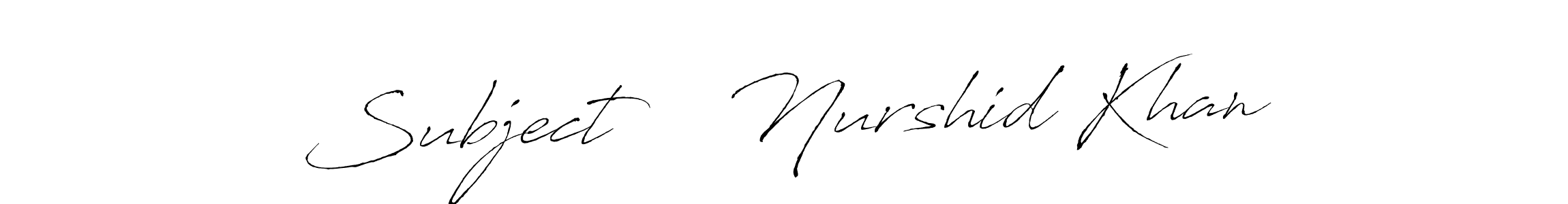 Check out images of Autograph of Subject    Nurshid Khan name. Actor Subject    Nurshid Khan Signature Style. Antro_Vectra is a professional sign style online. Subject    Nurshid Khan signature style 6 images and pictures png