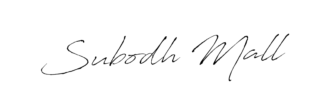 Design your own signature with our free online signature maker. With this signature software, you can create a handwritten (Antro_Vectra) signature for name Subodh Mall. Subodh Mall signature style 6 images and pictures png