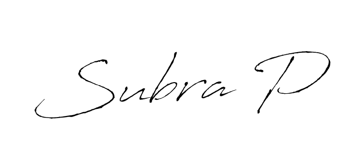 Create a beautiful signature design for name Subra P. With this signature (Antro_Vectra) fonts, you can make a handwritten signature for free. Subra P signature style 6 images and pictures png