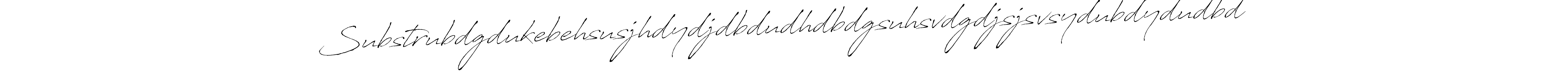 Similarly Antro_Vectra is the best handwritten signature design. Signature creator online .You can use it as an online autograph creator for name Substrubdgdukebehsusjhdydjdbdudhdbdgsuhsvdgdjsjsvsydubdydudbd. Substrubdgdukebehsusjhdydjdbdudhdbdgsuhsvdgdjsjsvsydubdydudbd signature style 6 images and pictures png