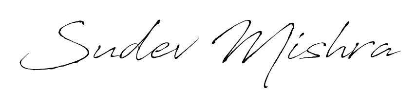 Sudev Mishra stylish signature style. Best Handwritten Sign (Antro_Vectra) for my name. Handwritten Signature Collection Ideas for my name Sudev Mishra. Sudev Mishra signature style 6 images and pictures png