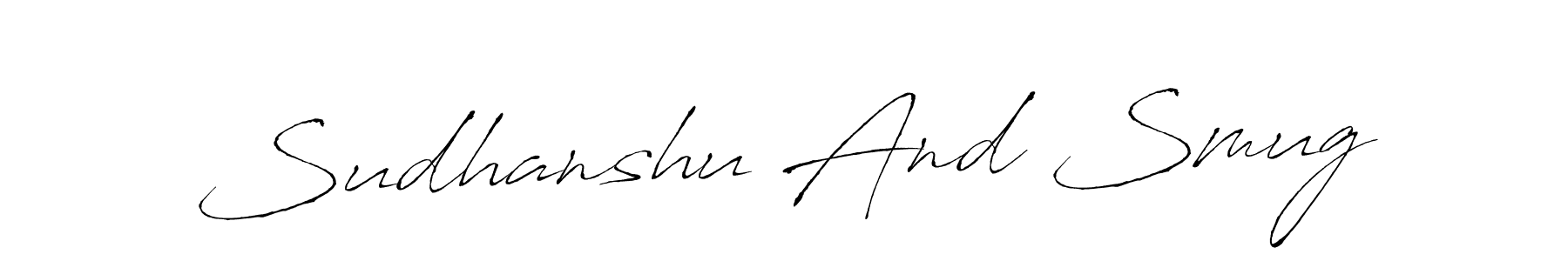 Make a beautiful signature design for name Sudhanshu And Smug. With this signature (Antro_Vectra) style, you can create a handwritten signature for free. Sudhanshu And Smug signature style 6 images and pictures png