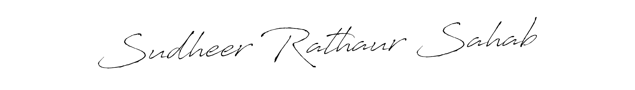 Use a signature maker to create a handwritten signature online. With this signature software, you can design (Antro_Vectra) your own signature for name Sudheer Rathaur Sahab. Sudheer Rathaur Sahab signature style 6 images and pictures png