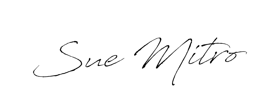 Create a beautiful signature design for name Sue Mitro. With this signature (Antro_Vectra) fonts, you can make a handwritten signature for free. Sue Mitro signature style 6 images and pictures png