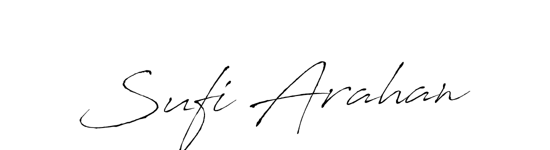 Design your own signature with our free online signature maker. With this signature software, you can create a handwritten (Antro_Vectra) signature for name Sufi Arahan. Sufi Arahan signature style 6 images and pictures png