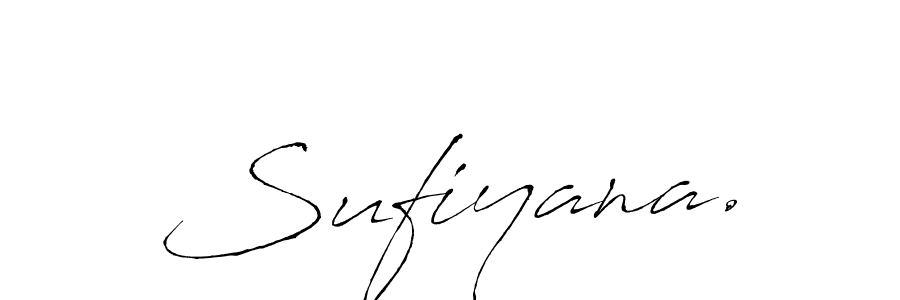Make a beautiful signature design for name Sufiyana.. With this signature (Antro_Vectra) style, you can create a handwritten signature for free. Sufiyana. signature style 6 images and pictures png