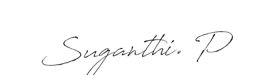 Suganthi. P stylish signature style. Best Handwritten Sign (Antro_Vectra) for my name. Handwritten Signature Collection Ideas for my name Suganthi. P. Suganthi. P signature style 6 images and pictures png