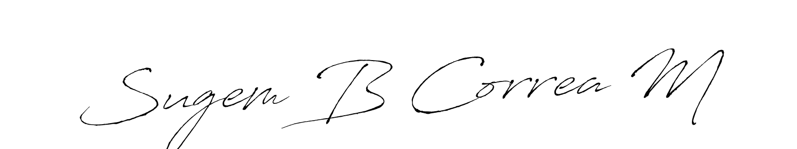 Use a signature maker to create a handwritten signature online. With this signature software, you can design (Antro_Vectra) your own signature for name Sugem B Correa M. Sugem B Correa M signature style 6 images and pictures png