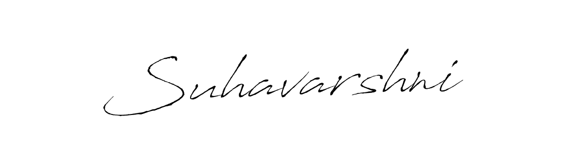 How to make Suhavarshni name signature. Use Antro_Vectra style for creating short signs online. This is the latest handwritten sign. Suhavarshni signature style 6 images and pictures png