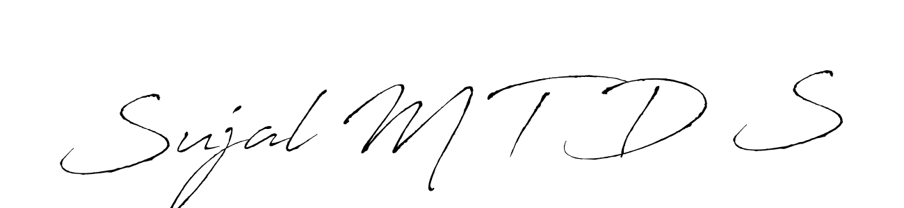 Make a beautiful signature design for name Sujal M T D S. With this signature (Antro_Vectra) style, you can create a handwritten signature for free. Sujal M T D S signature style 6 images and pictures png