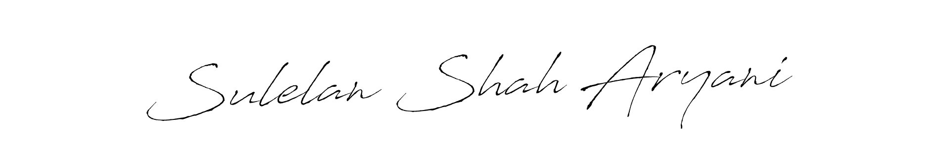 Also we have Sulelan Shah Aryani name is the best signature style. Create professional handwritten signature collection using Antro_Vectra autograph style. Sulelan Shah Aryani signature style 6 images and pictures png