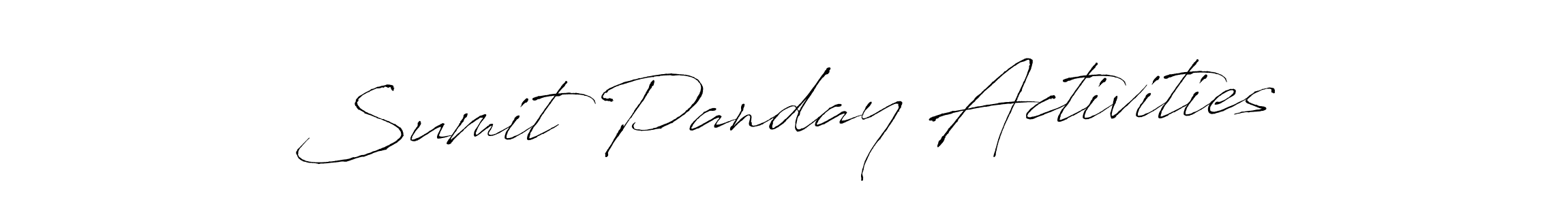 Create a beautiful signature design for name Sumit Panday Activities. With this signature (Antro_Vectra) fonts, you can make a handwritten signature for free. Sumit Panday Activities signature style 6 images and pictures png