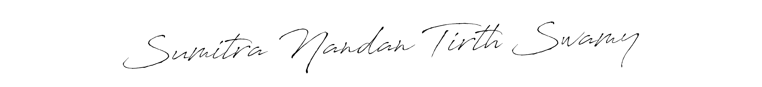 Make a beautiful signature design for name Sumitra Nandan Tirth Swamy. With this signature (Antro_Vectra) style, you can create a handwritten signature for free. Sumitra Nandan Tirth Swamy signature style 6 images and pictures png