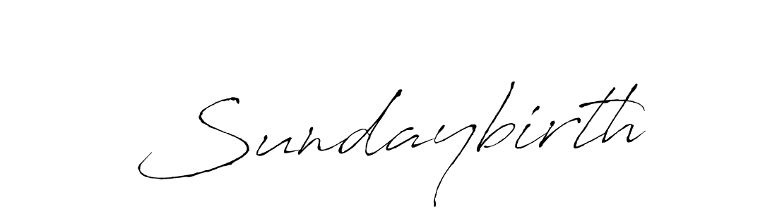 Also we have Sundaybirth name is the best signature style. Create professional handwritten signature collection using Antro_Vectra autograph style. Sundaybirth signature style 6 images and pictures png
