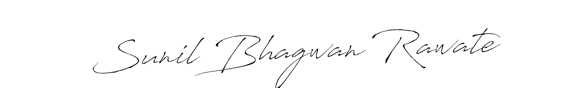 It looks lik you need a new signature style for name Sunil Bhagwan Rawate. Design unique handwritten (Antro_Vectra) signature with our free signature maker in just a few clicks. Sunil Bhagwan Rawate signature style 6 images and pictures png