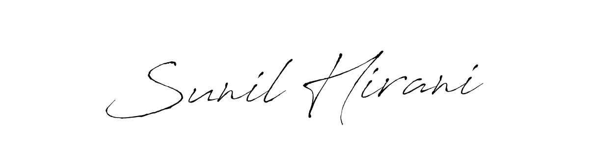 Use a signature maker to create a handwritten signature online. With this signature software, you can design (Antro_Vectra) your own signature for name Sunil Hirani. Sunil Hirani signature style 6 images and pictures png