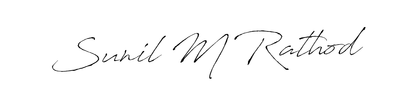 Design your own signature with our free online signature maker. With this signature software, you can create a handwritten (Antro_Vectra) signature for name Sunil M Rathod. Sunil M Rathod signature style 6 images and pictures png