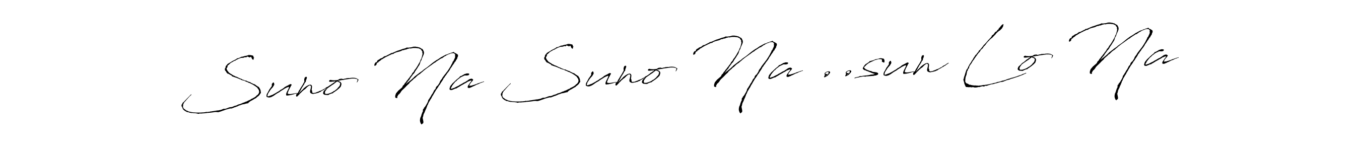 Check out images of Autograph of Suno Na Suno Na ..sun Lo Na name. Actor Suno Na Suno Na ..sun Lo Na Signature Style. Antro_Vectra is a professional sign style online. Suno Na Suno Na ..sun Lo Na signature style 6 images and pictures png