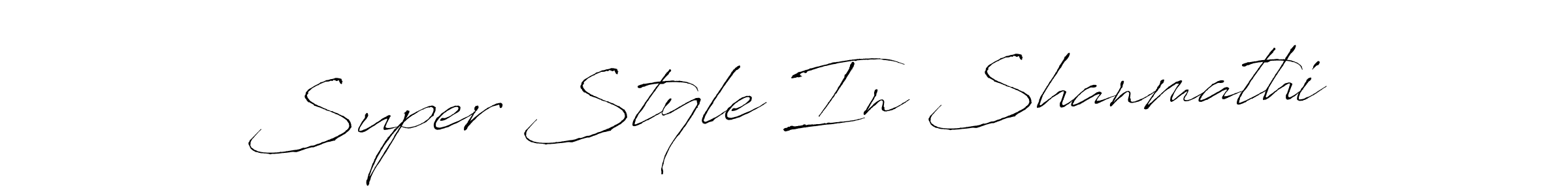 How to make Super Style In Shanmathi name signature. Use Antro_Vectra style for creating short signs online. This is the latest handwritten sign. Super Style In Shanmathi signature style 6 images and pictures png