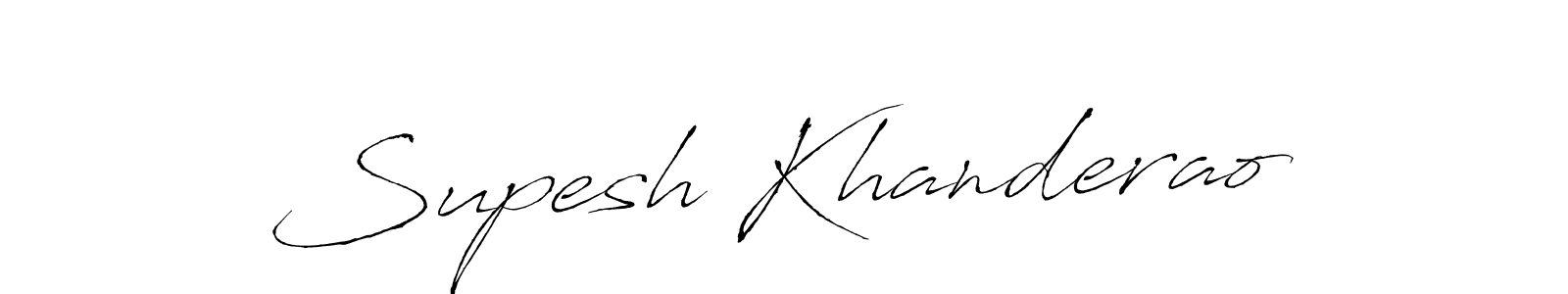 Design your own signature with our free online signature maker. With this signature software, you can create a handwritten (Antro_Vectra) signature for name Supesh Khanderao. Supesh Khanderao signature style 6 images and pictures png