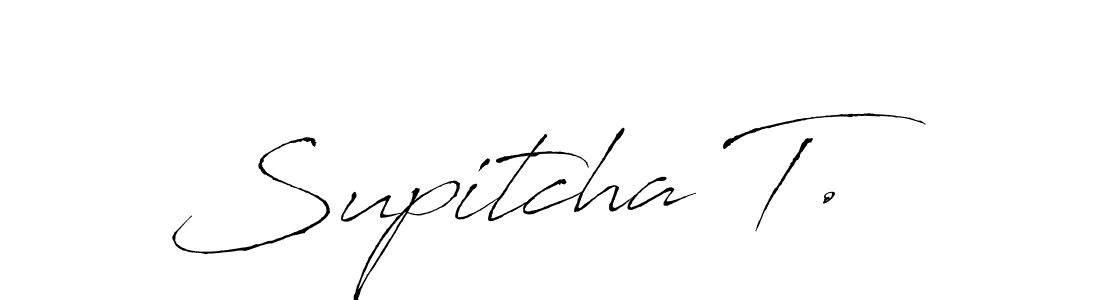 Antro_Vectra is a professional signature style that is perfect for those who want to add a touch of class to their signature. It is also a great choice for those who want to make their signature more unique. Get Supitcha T. name to fancy signature for free. Supitcha T. signature style 6 images and pictures png