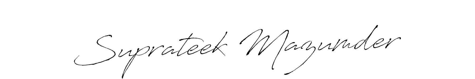 Make a beautiful signature design for name Suprateek Mazumder. With this signature (Antro_Vectra) style, you can create a handwritten signature for free. Suprateek Mazumder signature style 6 images and pictures png