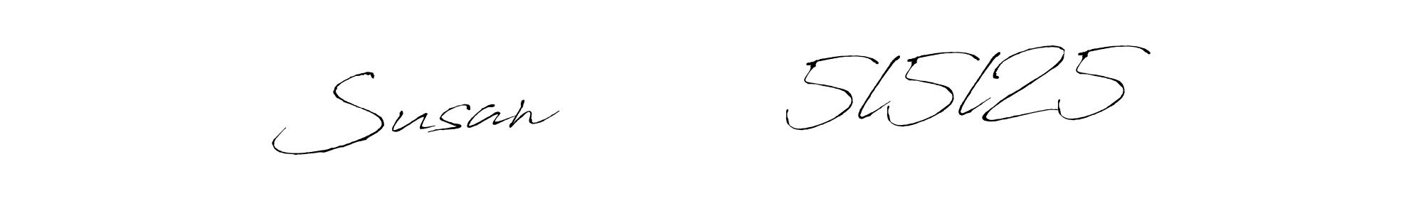 You should practise on your own different ways (Antro_Vectra) to write your name (Susan         5l5l25) in signature. don't let someone else do it for you. Susan         5l5l25 signature style 6 images and pictures png
