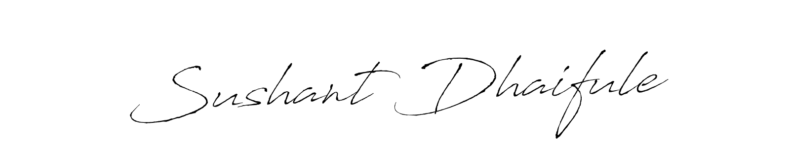 Create a beautiful signature design for name Sushant Dhaifule. With this signature (Antro_Vectra) fonts, you can make a handwritten signature for free. Sushant Dhaifule signature style 6 images and pictures png