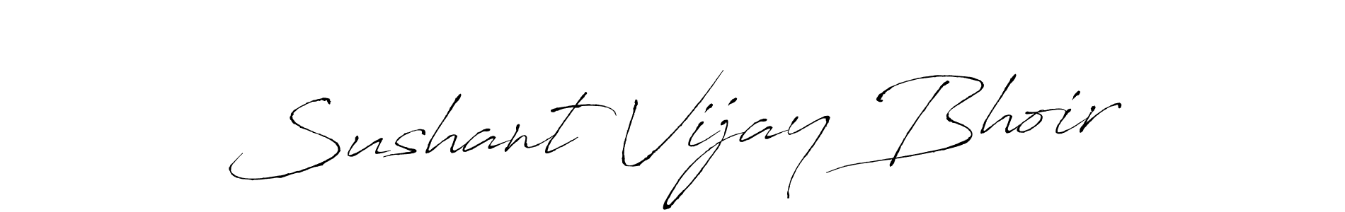 It looks lik you need a new signature style for name Sushant Vijay Bhoir. Design unique handwritten (Antro_Vectra) signature with our free signature maker in just a few clicks. Sushant Vijay Bhoir signature style 6 images and pictures png