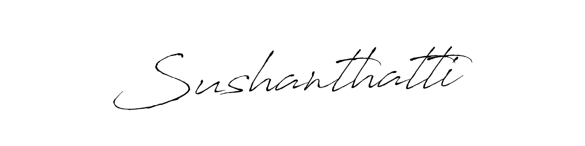 Also we have Sushanthatti name is the best signature style. Create professional handwritten signature collection using Antro_Vectra autograph style. Sushanthatti signature style 6 images and pictures png