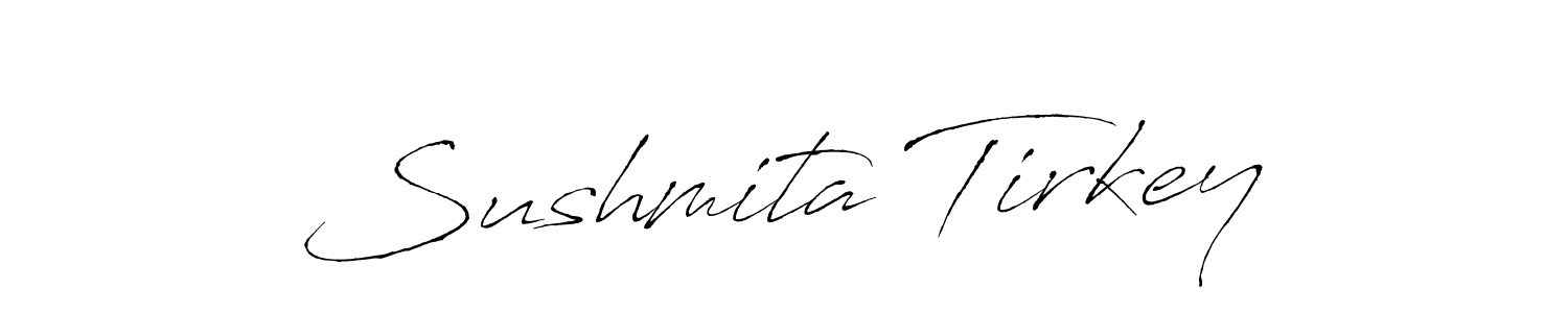 Make a beautiful signature design for name Sushmita Tirkey. With this signature (Antro_Vectra) style, you can create a handwritten signature for free. Sushmita Tirkey signature style 6 images and pictures png