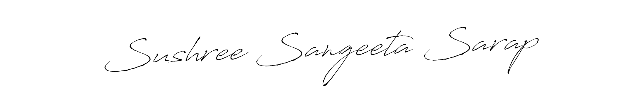 Use a signature maker to create a handwritten signature online. With this signature software, you can design (Antro_Vectra) your own signature for name Sushree Sangeeta Sarap. Sushree Sangeeta Sarap signature style 6 images and pictures png
