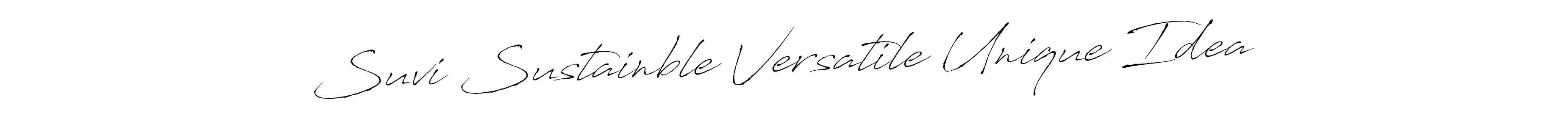 Also we have Suvi Sustainble Versatile Unique Idea name is the best signature style. Create professional handwritten signature collection using Antro_Vectra autograph style. Suvi Sustainble Versatile Unique Idea signature style 6 images and pictures png