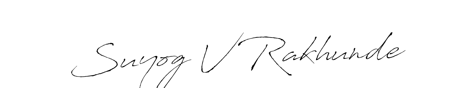 if you are searching for the best signature style for your name Suyog V Rakhunde. so please give up your signature search. here we have designed multiple signature styles  using Antro_Vectra. Suyog V Rakhunde signature style 6 images and pictures png