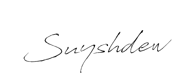 Use a signature maker to create a handwritten signature online. With this signature software, you can design (Antro_Vectra) your own signature for name Suyshdew. Suyshdew signature style 6 images and pictures png