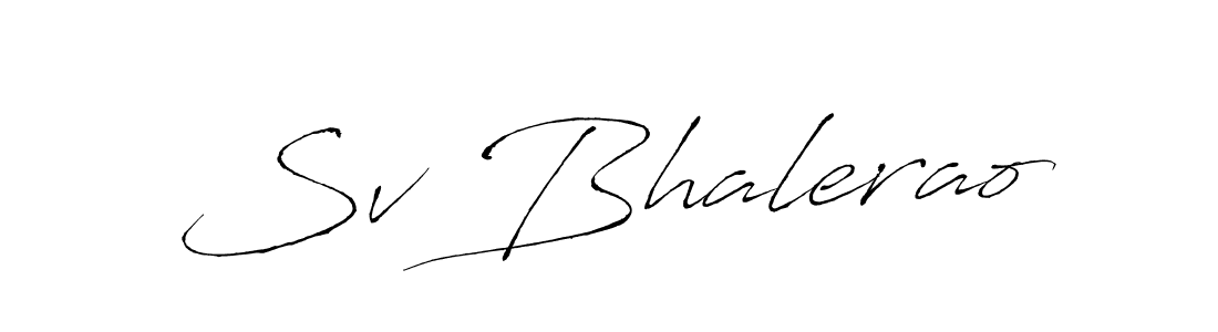 How to make Sv Bhalerao name signature. Use Antro_Vectra style for creating short signs online. This is the latest handwritten sign. Sv Bhalerao signature style 6 images and pictures png