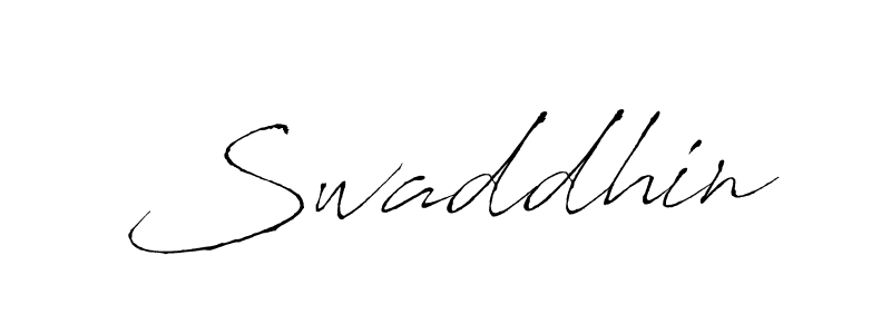 Design your own signature with our free online signature maker. With this signature software, you can create a handwritten (Antro_Vectra) signature for name Swaddhin. Swaddhin signature style 6 images and pictures png