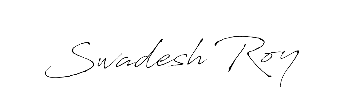 It looks lik you need a new signature style for name Swadesh Roy. Design unique handwritten (Antro_Vectra) signature with our free signature maker in just a few clicks. Swadesh Roy signature style 6 images and pictures png