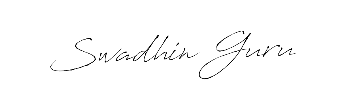 You should practise on your own different ways (Antro_Vectra) to write your name (Swadhin Guru) in signature. don't let someone else do it for you. Swadhin Guru signature style 6 images and pictures png