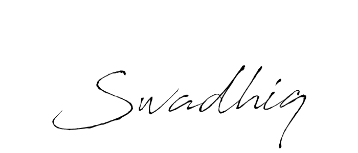 You should practise on your own different ways (Antro_Vectra) to write your name (Swadhiq) in signature. don't let someone else do it for you. Swadhiq signature style 6 images and pictures png