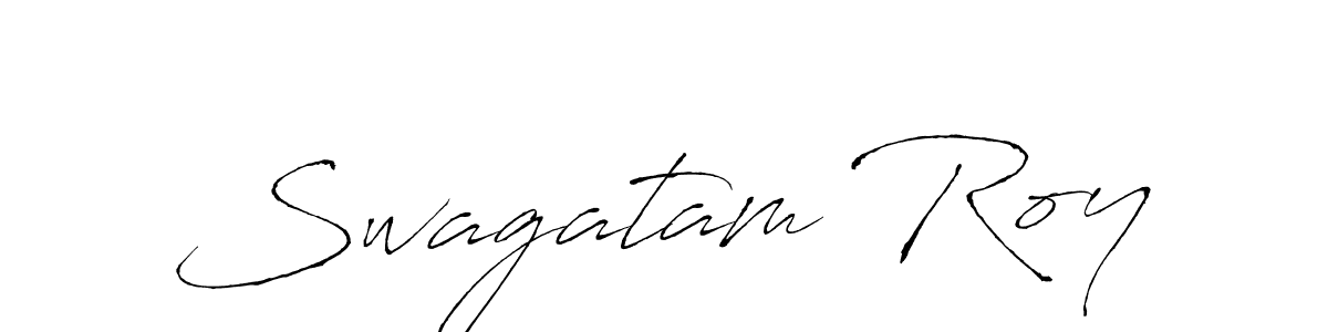 The best way (Antro_Vectra) to make a short signature is to pick only two or three words in your name. The name Swagatam Roy include a total of six letters. For converting this name. Swagatam Roy signature style 6 images and pictures png