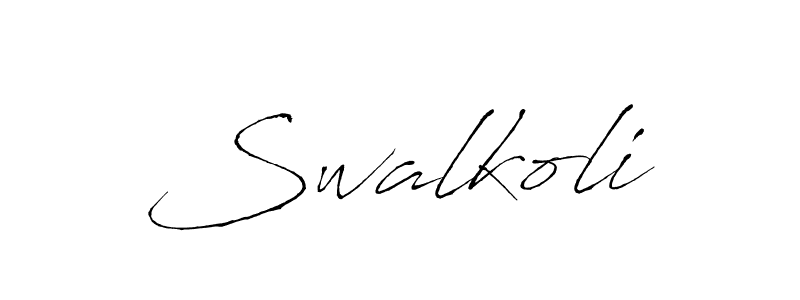 Create a beautiful signature design for name Swalkoli. With this signature (Antro_Vectra) fonts, you can make a handwritten signature for free. Swalkoli signature style 6 images and pictures png