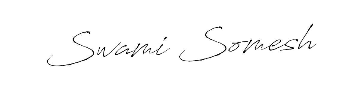 Create a beautiful signature design for name Swami Somesh. With this signature (Antro_Vectra) fonts, you can make a handwritten signature for free. Swami Somesh signature style 6 images and pictures png