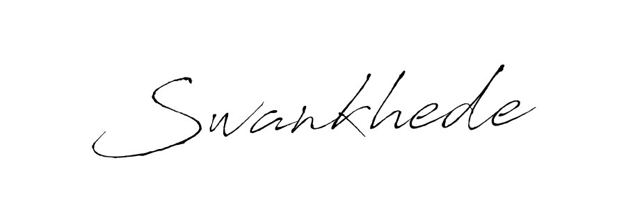 Swankhede stylish signature style. Best Handwritten Sign (Antro_Vectra) for my name. Handwritten Signature Collection Ideas for my name Swankhede. Swankhede signature style 6 images and pictures png