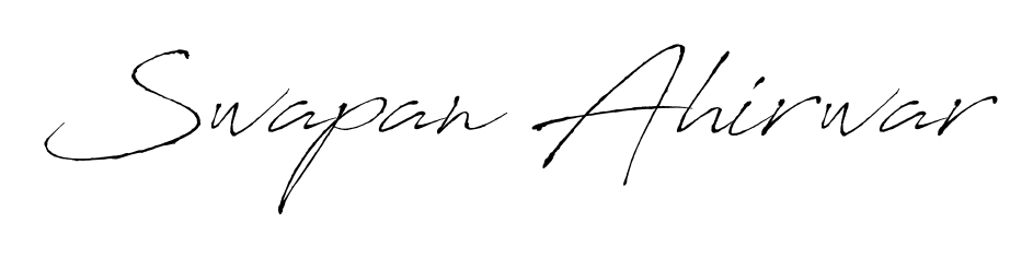Design your own signature with our free online signature maker. With this signature software, you can create a handwritten (Antro_Vectra) signature for name Swapan Ahirwar. Swapan Ahirwar signature style 6 images and pictures png
