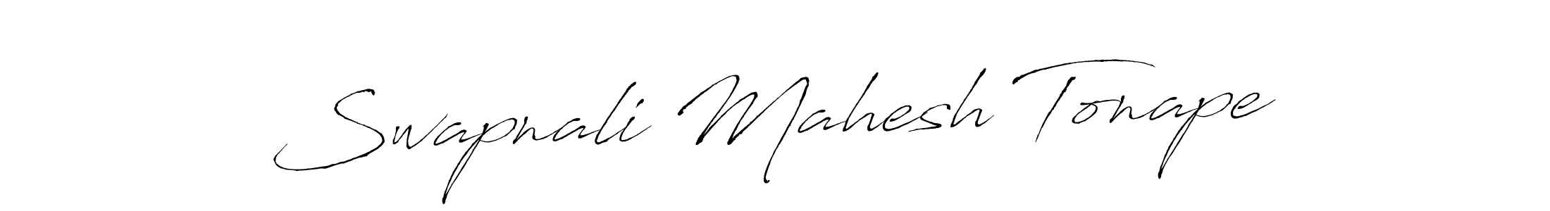 How to make Swapnali Mahesh Tonape signature? Antro_Vectra is a professional autograph style. Create handwritten signature for Swapnali Mahesh Tonape name. Swapnali Mahesh Tonape signature style 6 images and pictures png