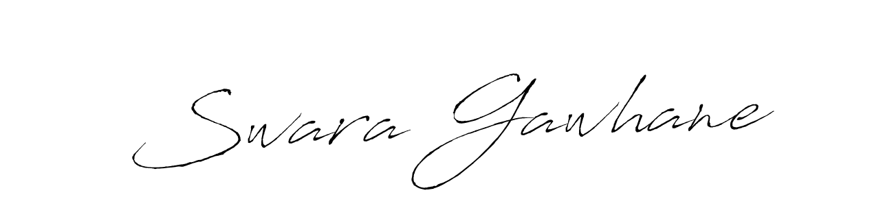 Create a beautiful signature design for name Swara Gawhane. With this signature (Antro_Vectra) fonts, you can make a handwritten signature for free. Swara Gawhane signature style 6 images and pictures png